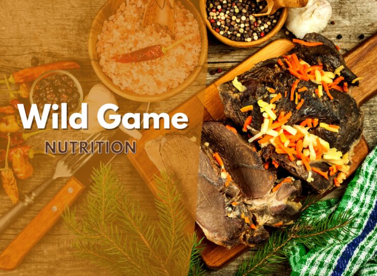Nutrition of Wild Game