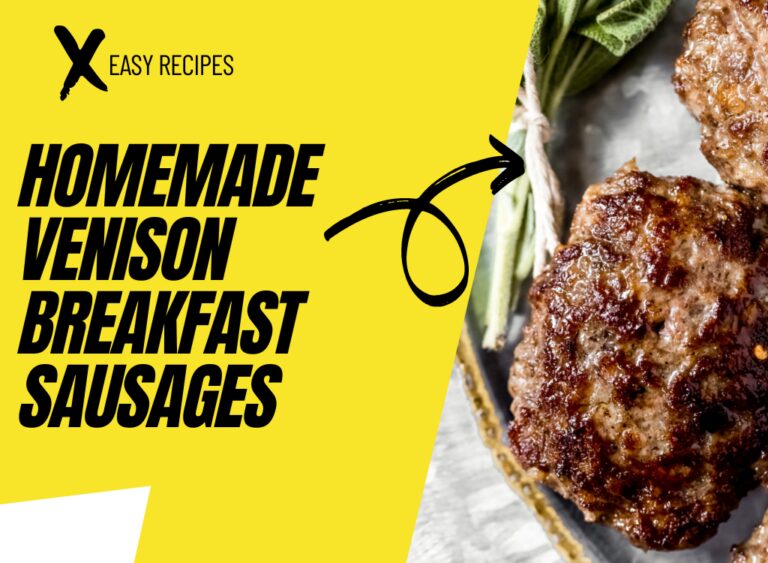 3 Killer Homemade Easy Venison Breakfast Sausage Recipes