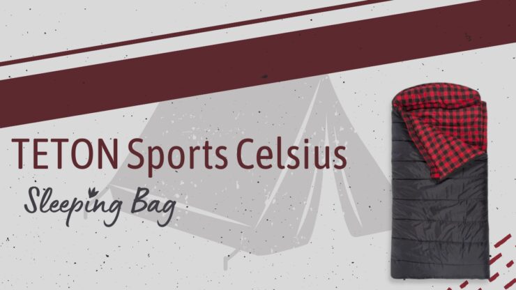 TETON Sports Celsius Sleeping Bag - Review