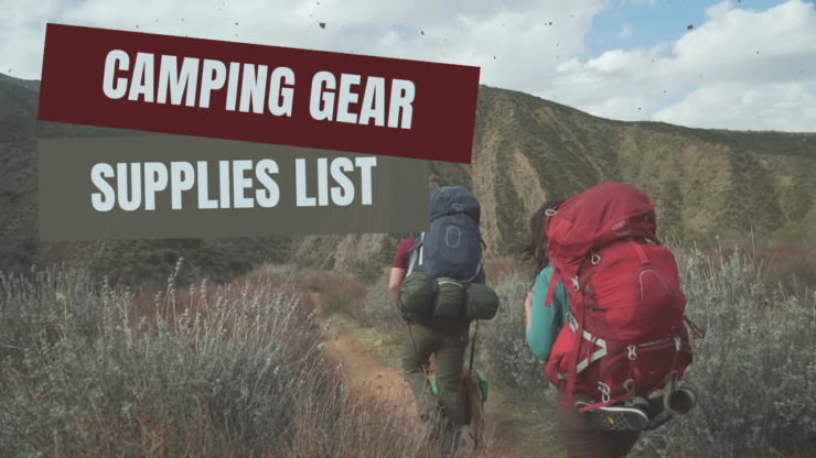 Essentials Supplies - Camping Gear List