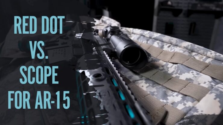 Red Dot and Scope Comparison for your hunting AR-15